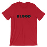 Flesh and Blood Short-Sleeve Unisex T-Shirt
